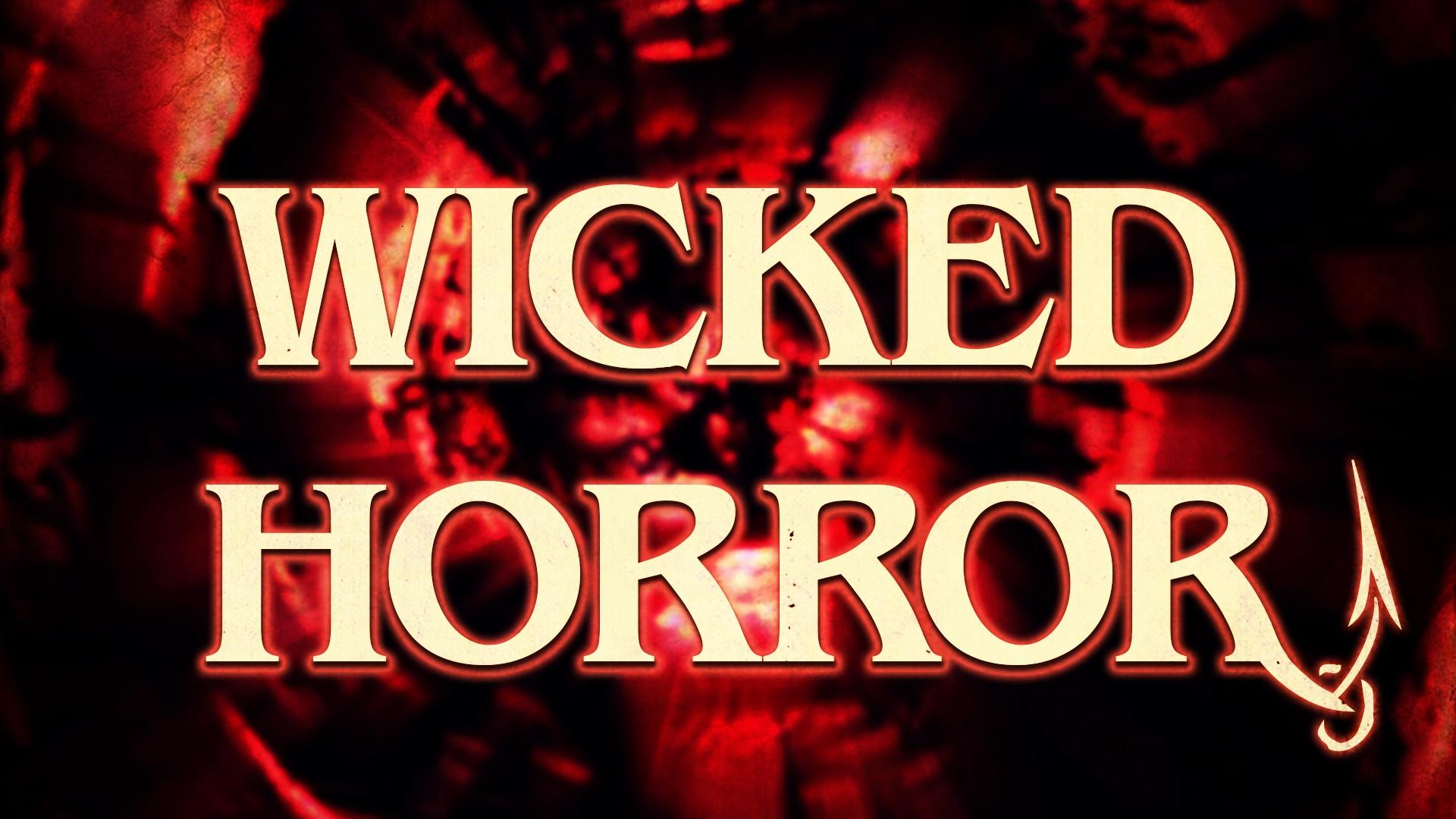 Wicked Horror TV (2022)