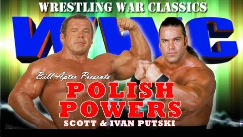 Polish Powers: Scott and Ivan Putski (2021)