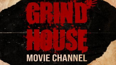 Grindhouse Movie Channel (2022)