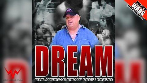 Dream: 'The American Dream' Dusty Rhodes (2005)