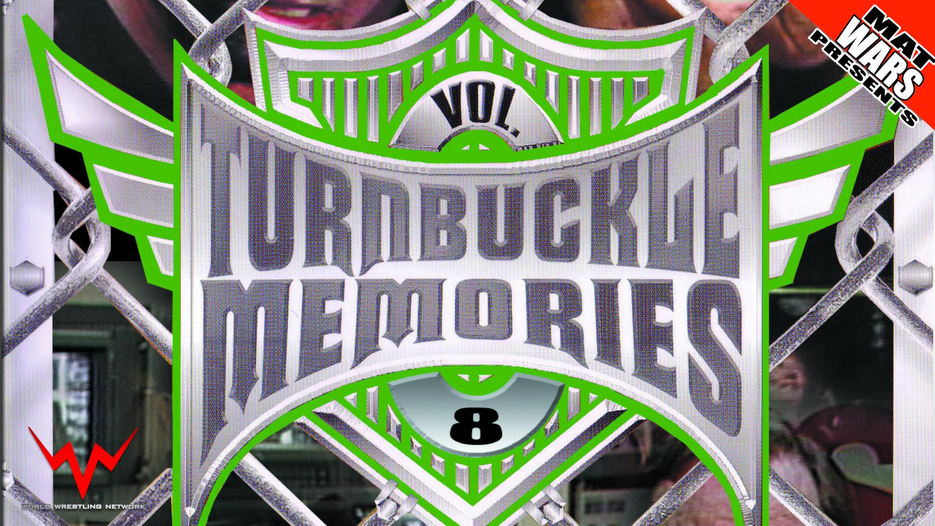 Florida Turnbuckle Memories Vol. 8 (2005)