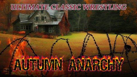 UCW Presents: Autumn Anarchy (2023)